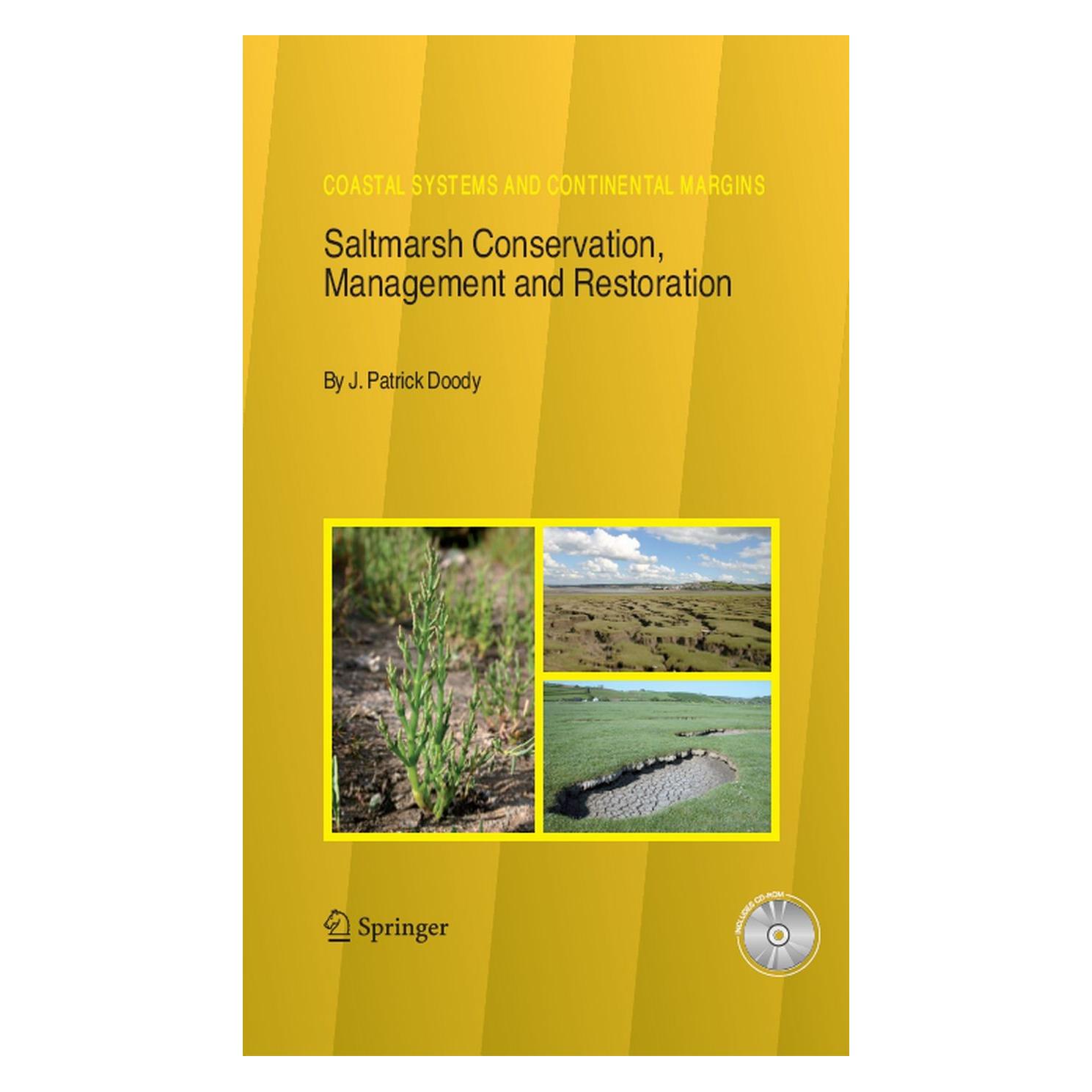 Springer Saltmarsh Conservation, Management and Restoration (Englisch, Hardcover, J Patrick Doody, J. Patrick Doody) (9781402046032)