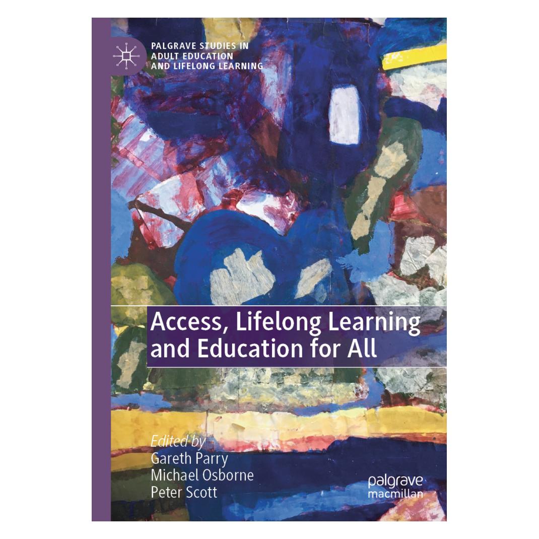 Springer Access, Lifelong Learning and Education for All (Englisch, Softcover, Gareth Parry, Michael Osborne, Peter Scott) (57036984)