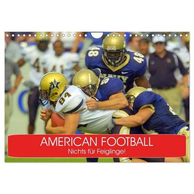 American Football. Nichts für Feiglinge! (Wandkalender 2027 DIN A4 quer), CALVENDO Monatskalender