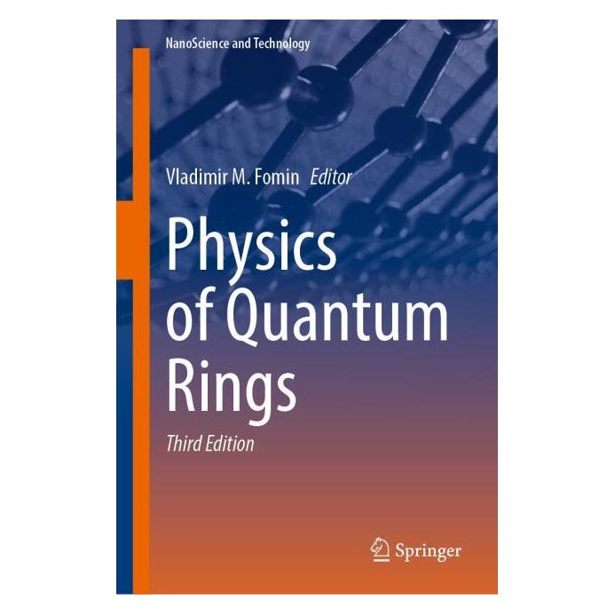 Springer Physics of Quantum Rings (Englisch, Hardcover, Vladimir M. Fomin) (57304475)