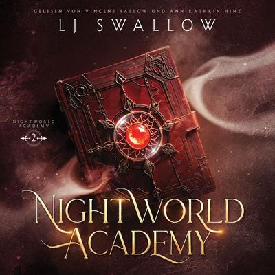 Nightworld Academy 2 - Die Schule für Hexen, Vampire und Werwölfe - Lj Swallow, Audio, 4099995903157