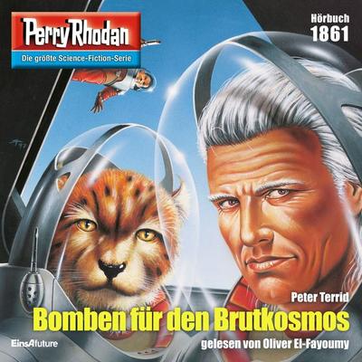 Perry Rhodan 1861: Bomben für den Brutkosmos - Peter Terrid, Audio, 4066339919259
