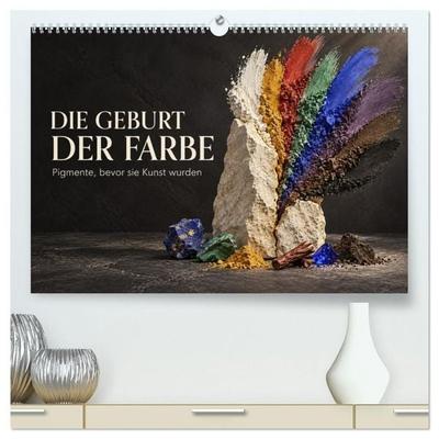 Die Geburt der Farbe - Pigmente, bevor sie Kunst wurden (hochwertiger Premium Wandkalender 2027 DIN A2 quer), Kunstdruck in Hochglanz