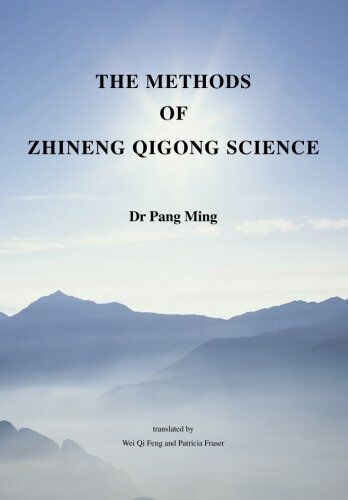 Pang, Dr Ming - The Methods of Zhineng Qigong Science (Teaching Zhineng Qigong) - Preis vom 09.10.2026 07:28:09 h
