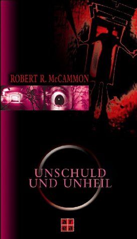 McCammon, Robert R. - Unschuld und Unheil - Preis vom 09.10.2026 07:28:09 h