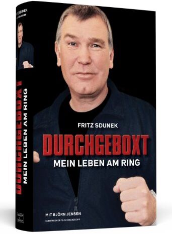 Fritz Sdunek - Fritz Sdunek - Durchgeboxt - Mein Leben am Ring - Preis vom 02.10.2026 23:42:20 h