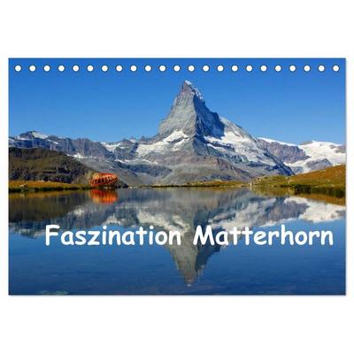 Faszination Matterhorn (Tischkalender 2026 DIN A5 quer), CALVENDO Monatskalender