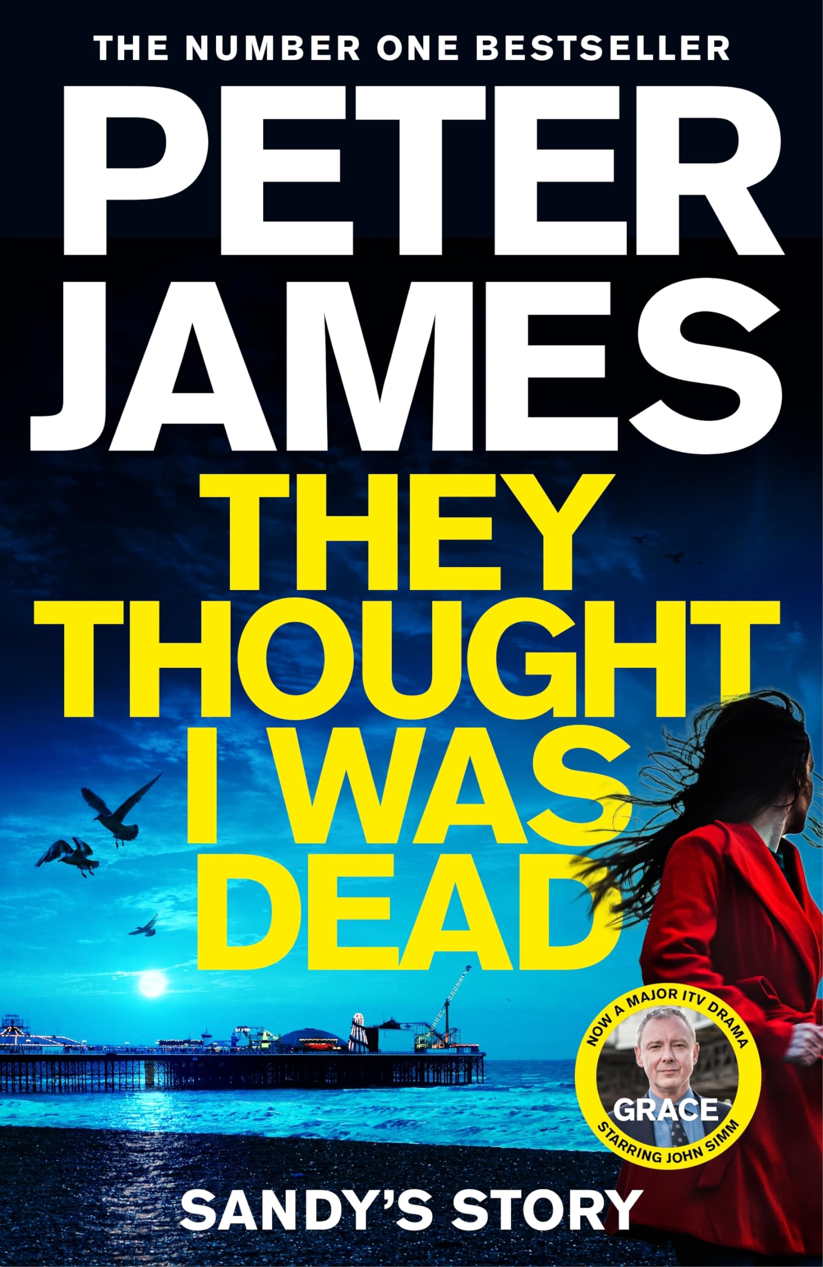 Peter James - They Thought I Was Dead: Sandy's Story: From the Multi-Million Copy Bestselling Author of The Roy Grace Series (Detective Superintendent Roy Grace, 20) - Preis vom 09.10.2026 07:28:09 h