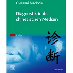 Diagnostik in der chinesischen Medizin, Fachbücher von Giovanni Maciocia
