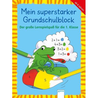 Der große Lernspielspaß für die 1. Klasse, Taschenbuch von Christine Pätz, Arena, 978-3-401-71400-4