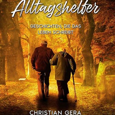 Alltagshelfer - Christian Gera, Audio, 4069829205450