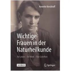 Wichtige Frauen in der Naturheilkunde, Fachbücher von Annette Kerckhoff
