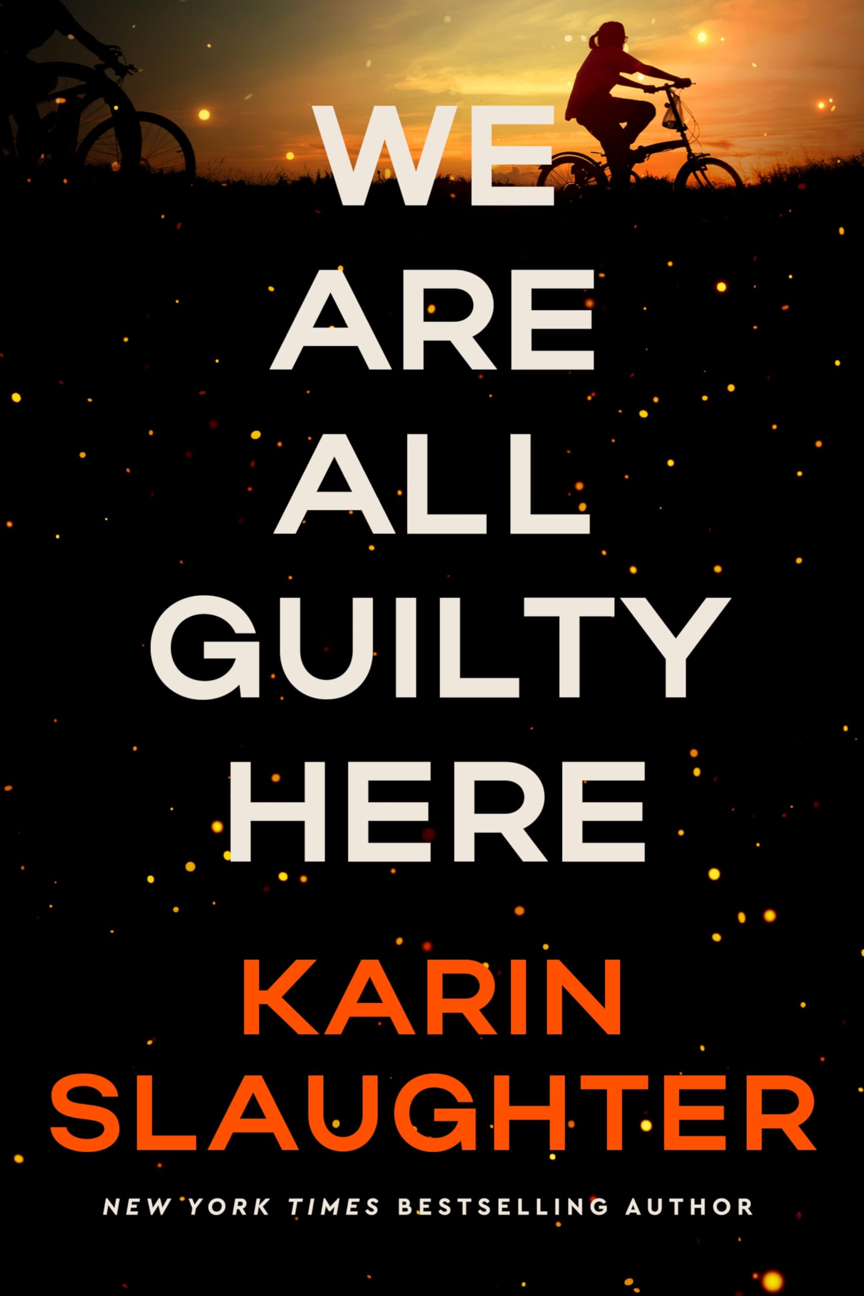 Karin Slaughter - We Are All Guilty Here: A Chilling Psychological Thriller Where Secrets Lead to Deadly Consequences (A North Falls Thriller, 1) - Preis vom 19.10.2026 19:33:35 h