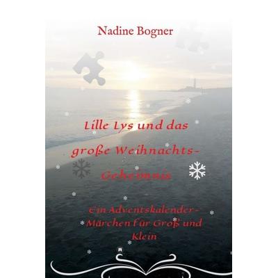 Lille Lys und das große Weihnachtsgeheimnis