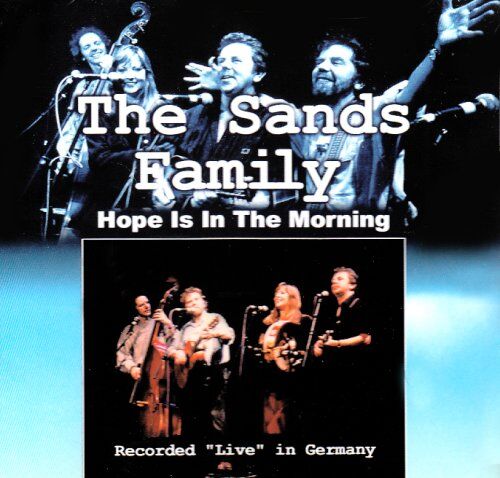 Sands Family - Hope Is in the Morning - Preis vom 30.09.2026 09:01:18 h