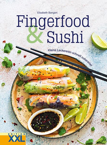 Elisabeth Bangert - Fingerfood & Sushi: Kleine Leckereien schnell zubereitet - Preis vom 10.10.2026 11:48:34 h