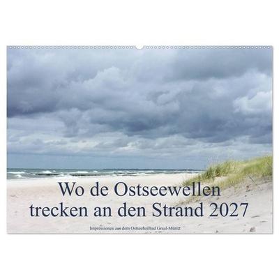 Wo de Ostseewellen trecken an den Strand 2027 (Wandkalender 2027 DIN A2 quer), CALVENDO Monatskalender