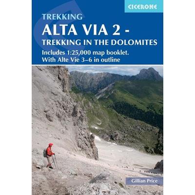 Alta Via 2 - Trekking in the Dolomites, Taschenbuch von Gillian Price, Cicerone Press Limited, 978-1-78631-097-2