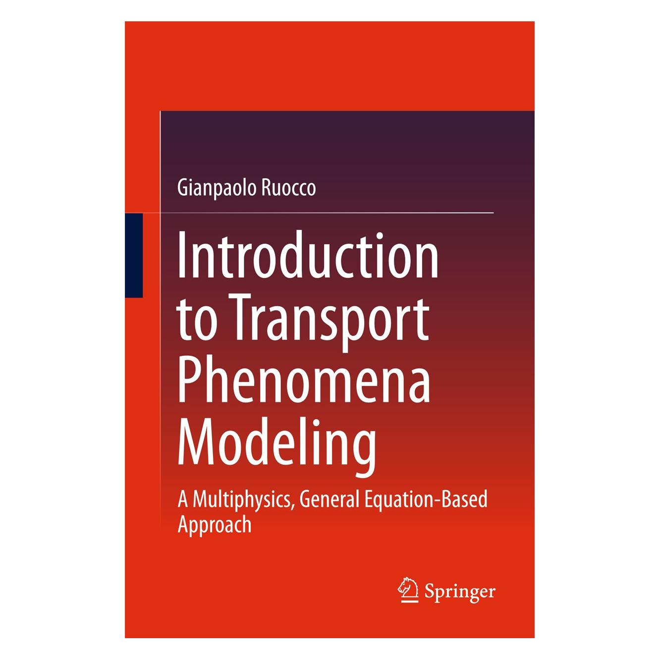 Springer Ruocco:Introduction to Transport Phenom (Englisch, Hardcover, Gianpaolo Ruocco) (9783319668208)
