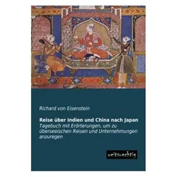 Reise über Indien und China nach Japan, Ratgeber von Richard von Eisenstein