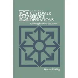 Practical Handbook of CUSTOMER SERVICE OPERATIONS, Fachbücher von Warren Blanding