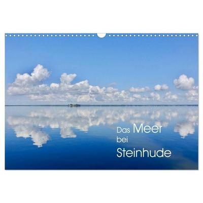 Das Meer bei Steinhude (Wandkalender 2026 DIN A3 quer), CALVENDO Monatskalender