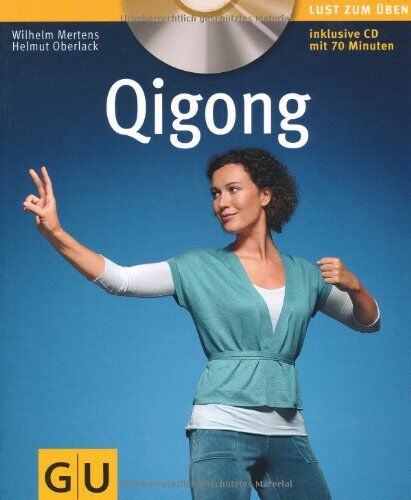 Wilhelm Mertens - Qigong (mit Audio-CD) (GU Multimedia) - Preis vom 12.10.2026 11:37:12 h