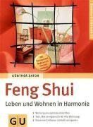 Günther Sator - Feng Shui - Leben und Wohnen in Harmonie. GU Ratgeber Gesundheit - Preis vom 09.10.2026 07:28:09 h