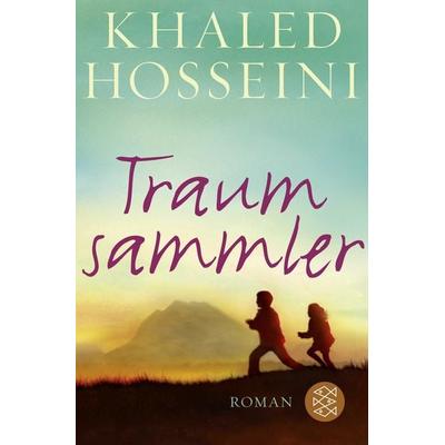 Traumsammler, Taschenbuch von Khaled Hosseini, Fischer Taschenbuch Verlag