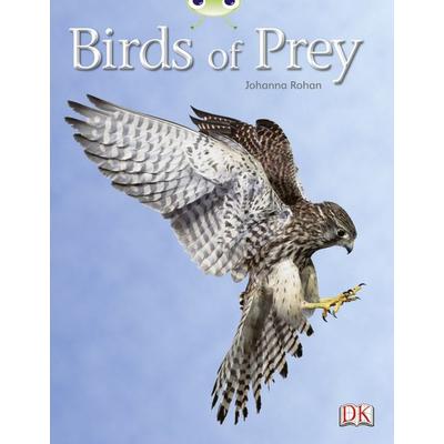 Bug Club Independent Non Fiction Year Two White A Birds of Prey, Taschenbuch von Johanna Rohan, Pearson ELT, 978-0-433-00480-6