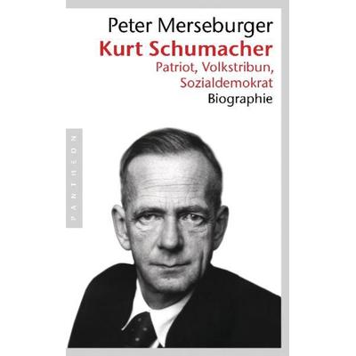 Kurt Schumacher, Taschenbuch von Peter Merseburger, Pantheon, 978-3-570-55139-4