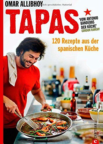 Omar Allibhoy - Tapas Rezepte für eine reich gedeckte Tafel: 120 Rezepte aus der spanischen Küche. Snacks, Fingerfood, spanische Antipasti, kleine und größere Gerichte für den perfekten Abend. So schmeckt Spanien! - Preis vom 13.10.2026 11:25:28 h