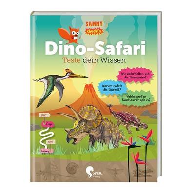 Dino-Safari, Gebundene Ausgabe von , Sophie Verlag GmbH, 978-3-96808-033-8