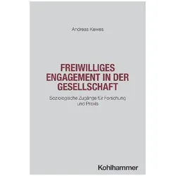 Freiwilliges Engagement in der Gesellschaft, Fachbücher von Andreas Kewes