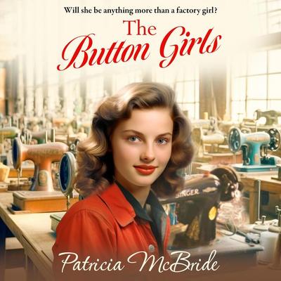Button Girls - Patricia McBride, Audio, 9781835339909