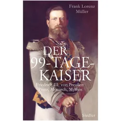 Der 99-Tage-Kaiser, Biografien von Frank L. Müller
