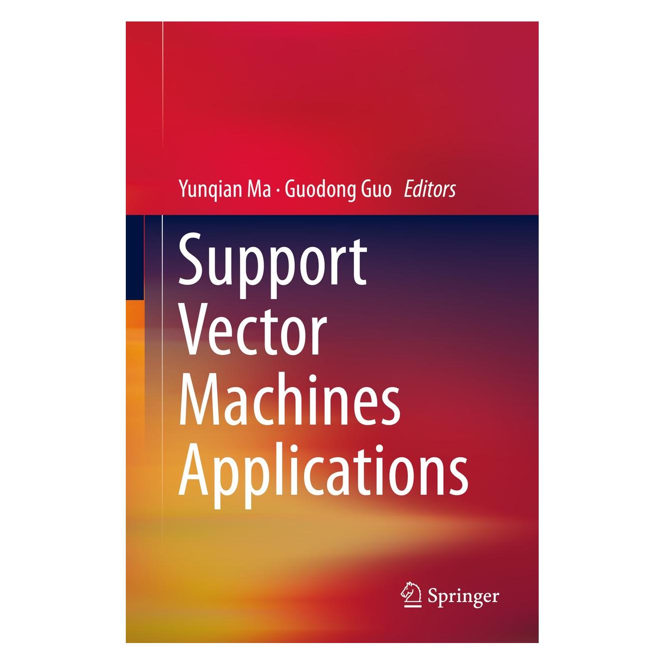 Springer Support Vector Machines Applications (9783319022994)