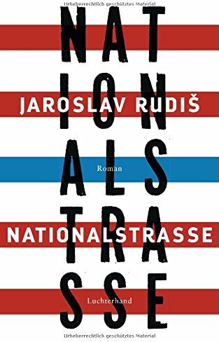 Jaroslav Rudiš - Nationalstraße: Roman - Preis vom 13.10.2026 11:25:28 h
