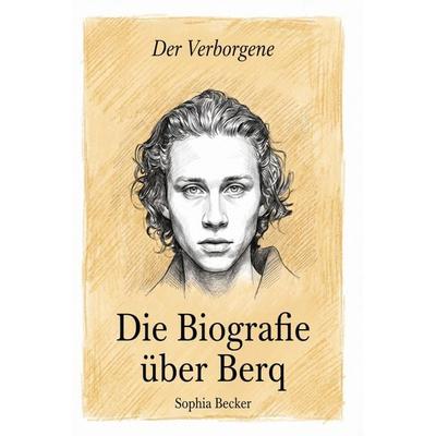 Die Biografie über Berq, Taschenbuch von Sophia Becker, Elian, 978-3-696-40483-3