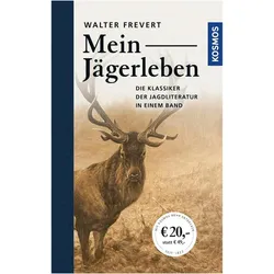 Mein Jägerleben, Ratgeber von Walter Frevert