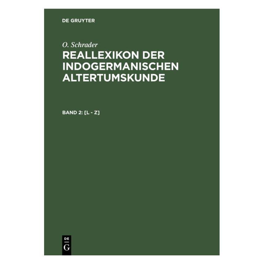 De Gruyter Schrader:(L - Z) (Deutsch, O. Schrader, Otto Schrader, 1929) (67771481)