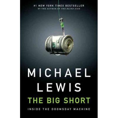 The Big Short, Gebundene Ausgabe von Michael Lewis, Norton, 978-0-393-07223-5