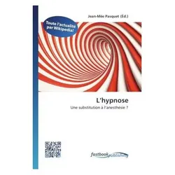 L hypnose, Fachbücher von Jean-Mée Pasquet