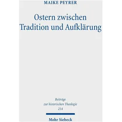 Ostern zwischen Tradition und Aufklärung, Fachbücher von Maike Peyrer