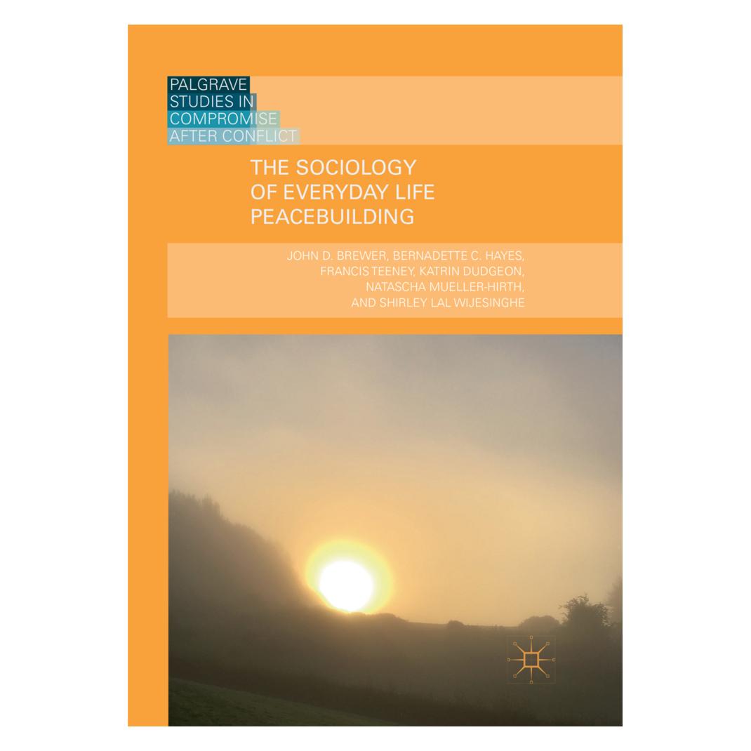 Springer The Sociology of Everyday Life Peacebuilding (Englisch, John D. Brewer) (56081968)