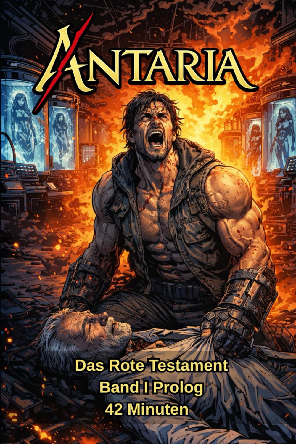 A.J.A. Gutowski - ANTARIA: Das Rote Testament – Band I – Prolog: 42 Minuten (ANTARIA: Das Rote Testament Series, Band 1) - Preis vom 30.09.2026 09:01:18 h