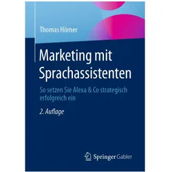 Marketing mit Sprachassistenten, Fachbücher von Thomas Hörner
