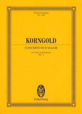 Edition Eulenburg Korngold Concert D-Dur op. 35