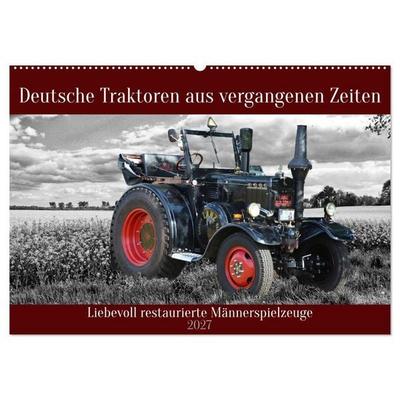 Deutsche Traktoren aus vergangenen Zeiten (Wandkalender 2027 DIN A2 quer), CALVENDO Monatskalender