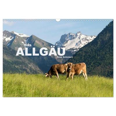 das Allgäu (Wandkalender 2027 DIN A3 quer), CALVENDO Monatskalender
